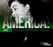 America! : jazz - jazz divas from bessie to billie