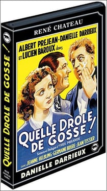 Quelle drôle de gosse!