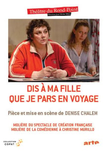 Dis à ma fille que je pars en vacances