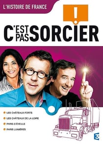 C'est pas sorcier - Histoire de France