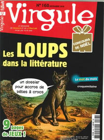 Virgule N°168 Les loups dans la littérature - décembre 2018