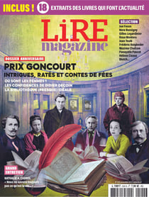 Lire, le magazine littéraire n.524 : Les 120 ans du Goncourt