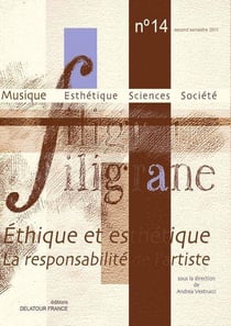 Revue filigrane n014 - ethique et esthetique, la responsabilite de l'artiste