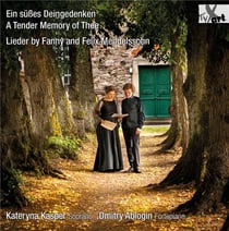 Ein Süsses Deingedenken - A Tender Memory of Thee
