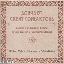 Lieder composes par des grands chefs d'orchestre