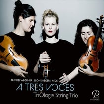 A Tres Voces - Oeuvres pour trio à cordes