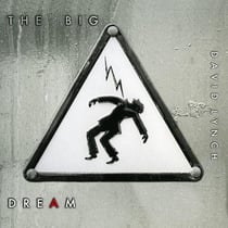 The big dream