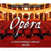 Opéra : La discothèque idéale