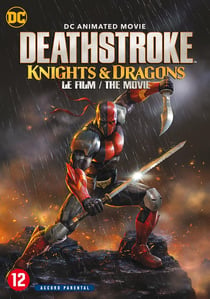 Deathstroke : Knights and Dragons