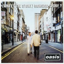 (What's The Story) Morning Glory?