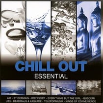 Essential : chill out