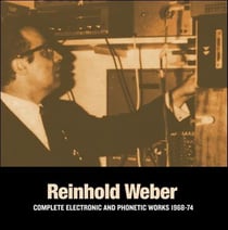 Complete Electronic & Phonetic Works 1968-1974