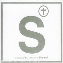 Supperclub presents the end
