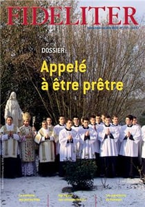 Fideliter n.257 : appelé à être prêtre