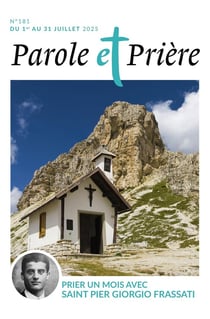 Parole et prière n.181 : Prier un mois avec saint Pier Giorgio Frassati