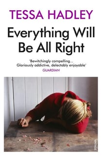 EVERYTHING WILL BE ALL RIGHT