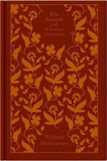 Sonnets and a Lover's Complaint, the (Penguin Clothbound Classics)