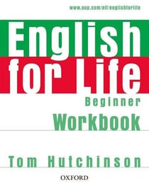 English for Life Beginner: Workbook without Key