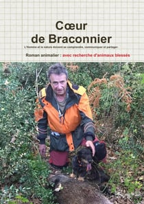 Coeur de Braconnier...