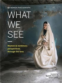 Women photograph : what we see