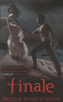 Finale - hush hush: book 4