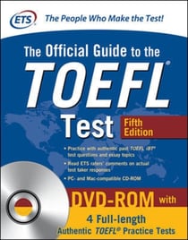 OFFICIAL GUIDE TO THE TOEFL TEST WITH DVD-ROM - 5TH EDITION