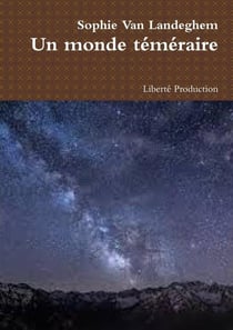 Un monde téméraire