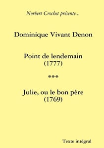 Point de lendemain - julie, ou le bon père