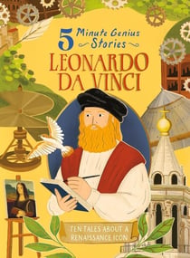 Leonardo da Vinci : 5-Minute Genius