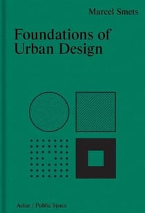 Foundations of urban design