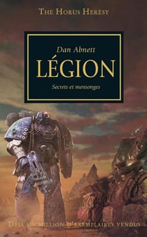 LEGION - SECRETS ET MENSONGES