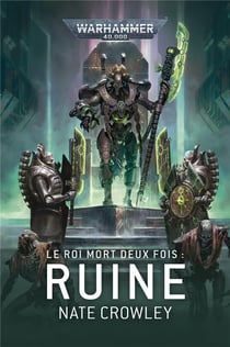Le Roi Mort Deux Fois : Ruine