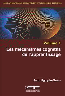 Les mécanismes cognitifs de l'apprentissage