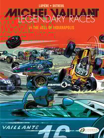 Michel Vaillant - legendary races Tome 1 : In the Hell of Indianapolis
