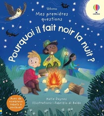 Mes premières questions : pourquoi il fait noir la nuit ?