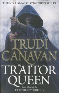The traitor queen - the traitor spy trilogy: book 3