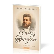 Charles Spurgeon : Une biographie