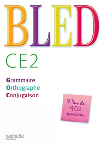 Bled : CE2 - livre de l'élève (édition 2008)