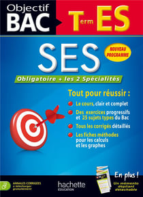 Objectif bac - sciences économiques et sociales - terminale es