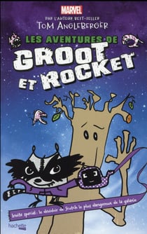 Les aventures de groot & rocket