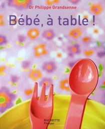Bébé, à table