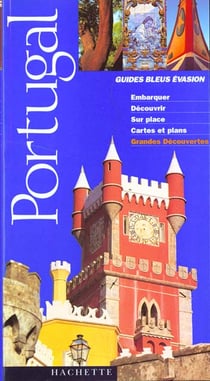 Guides bleus evasion - portugal