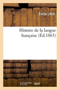 Histoire de la langue française (Éd.1863)
