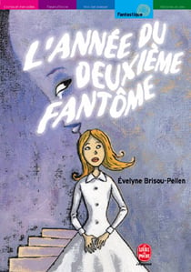 L'annee du deuxieme fantome
