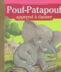 Pouf-patapouf apprend a danser