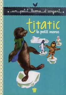 Titatic le petit morse