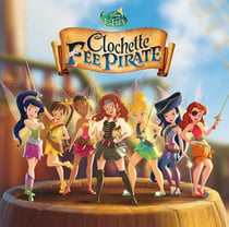 Clochette et la fee pirate