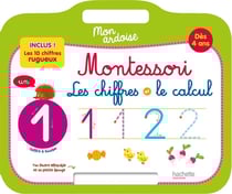 Mon ardoise Montessori - les chiffres et le calcul