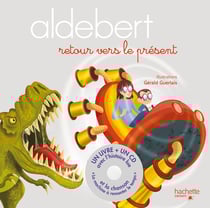 Aldebert - retour vers le présent