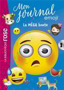 Emoji, mon journal Tome 5 : la méga honte